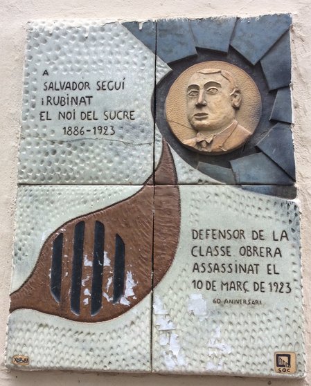 Placa en homenaje a Salvador Seguí en Barcelona