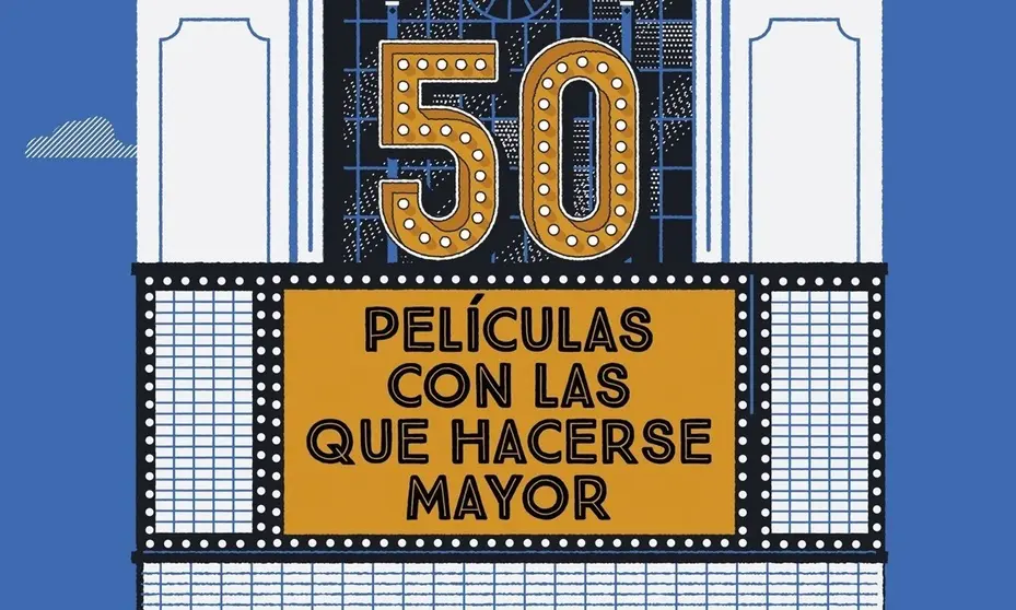 portada_50-peliculas-con-las-que-hacerse-mayor (1)