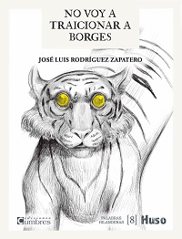 no voy a traicionar a Borges portada