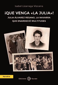 que venga la julia ediciones eunate 1