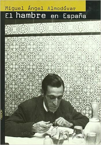 4) El hambre en España