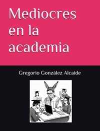 mediocres en la academia